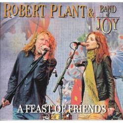 Robert Plant : A Feast of Friends